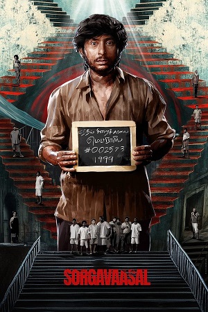 Sorgavaasal (2024) ORG. DD5.1 [Hindi + Tamil] WEB-DL 480p - 720p - 1080p