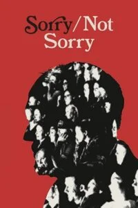 Sorry/Not Sorry (2023) {English with Subtitles} Full Movie WEB-DL 480p - 720p - 1080p