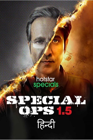 Special Ops 1.5: The Himmat Story (2021) Season 1 Hindi Complete Hotstar Special WEB Series 480p - 720p - 1080p WEB-DL