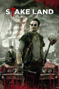 Stake Land (2010) BluRay Dual Audio {Hindi-English} 480p - 720p - 1080p