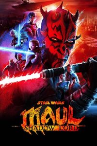 Star Wars: Maul – Shadow Lord (2026) Season 1 (English DD5.1) Series 720p & 1080p WEB-DL – Zip Added