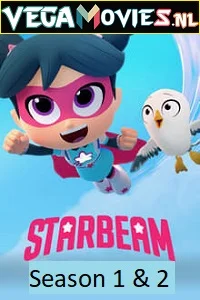 StarBeam (Season 1 – 2) Dual Audio [Hindi-English] Complete Netflix Web Series 480p - 720p