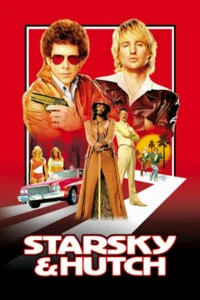 Starsky And Hutch (2004) BluRay Dual Audio {Hindi-English} 480p - 720p - 1080p