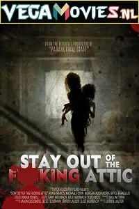 Stay Out of the F**king Attic (2020) Dual Audio {Hindi-English} 480p - 720p