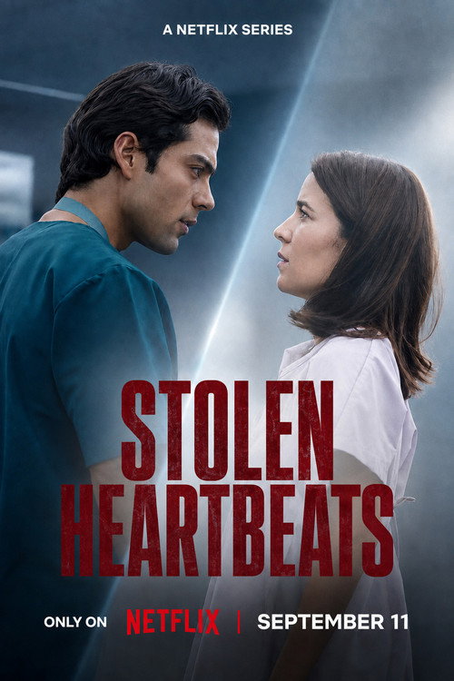 Stolen Heartbeats {S01E31 Added} NetFlix : Dual Audio {Hindi-English} Columbian-Series 720p & 1080p WEB-DL