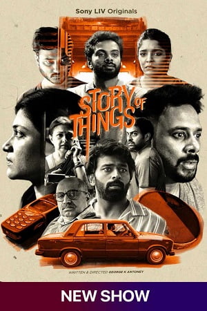 Story of Things (Season 1) Hindi SonyLIV Complete Web Series 480p - 720p - 1080p WEB-DL