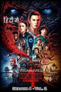 Stranger Things: Season 4 – Vol. 2 (2022) Dual Audio [Hindi + English] Netflix Series 480p - 720p - 1080p WEB-DL