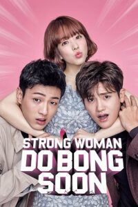Strong Girl Bong-soon (Season 1) Dual Audio {Hindi-Korean} Complete AMZN Series 720p - 1080p WEB-DL