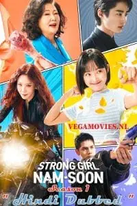 Strong Girl Nam-soon (2023) Season 1 Complete Multi-Audio {Hindi-Korean-English} Series 480p - 720p - 1080p WEB-DL