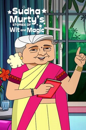 Sudha Murtys Stories Of Wit And Magic Season 1 (2022) Hindi Netflix Complete Web Series 480p - 720p WEB-DL