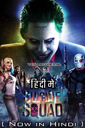 Suicide Squad (2016) EXTENDED BluRay Dual Audio [ORG 2.0 Hindi + English Audio] 480p - 720p - 1080p - 2160p 4K