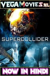 Supercollider (2013) Dual Audio {Hindi-English} 480p - 720p