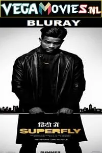 SuperFly (2018) Dual Audio {Hindi-English} 480p - 720p - 1080p