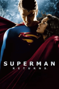 Superman Returns (2006) BluRay Dual Audio [ Hindi AMZN DDP 2.0 + English 5.1 ] 480p - 720p - 1080p