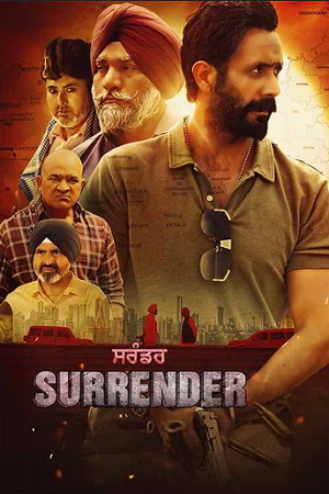 Surrender (2024) Punjabi WEB-DL Full Movie 480p - 720p - 1080p
