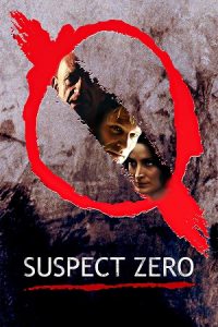 Suspect Zero (2004) Blu-Ray Dual Audio {Hindi-English} 480p - 720p - 1080p
