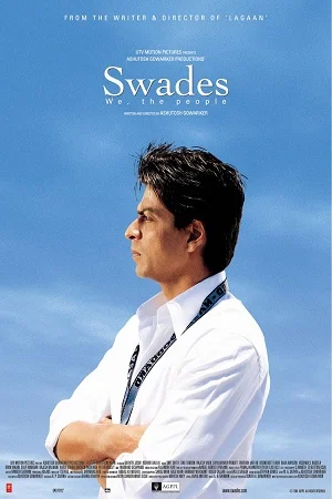 Swades (2004) Hindi Full Movie BluRay 480p - 720p - 1080p