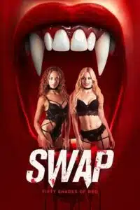 [18+] Swap (2024) Dual Audio {????? Dubbed + English} Unrated WEB-DL 480p - 720p - 1080p