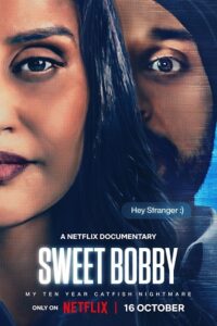Sweet Bobby: My Catfish Nightmare (2024) BluRay Dual Audio {Hindi-English} 480p - 720p - 1080p