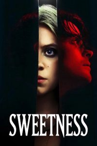 Sweetness (2025) {English with Subtitles} Full Movie WEB-DL 480p - 720p - 1080p