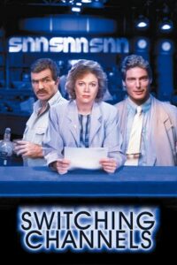 Switching Channels (1988) Dual Audio [Hindi + English] WeB-DL 480p - 720p - 1080p