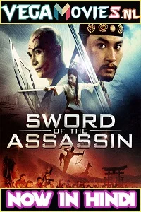 Sword of the Assassin (2012) Dual Audio {Hindi-English} 480p - 720p