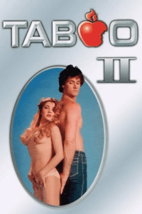 [18+] Taboo II (1982) BluRay Dual Audio {Hindi-English} X-RATED 480p - 720p - 1080p
