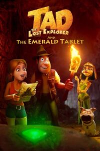 Tad the Lost Explorer and the Emerald Tablet (2022) BluRay Dual Audio {Hindi-English} 480p - 720p - 1080p