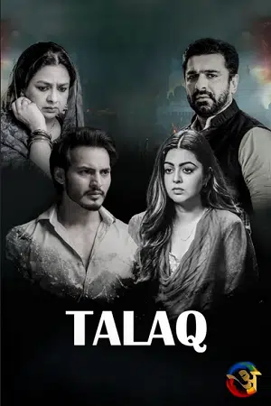 Talaq (2023) S01 Hindi HDRip Complete WEB Series 480p - 720p - 1080p