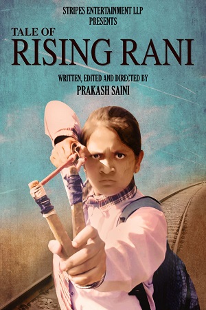 Tale of Rising Rani (2022) Hindi Full Movie 480p - 720p - 1080p