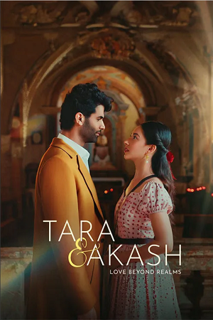 Tara & Akash Love Beyond Realms (2025) Hindi HDTC Full Movie 480p - 720p - 1080p