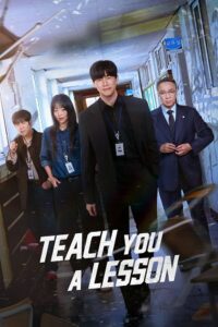 Teach You a Lesson (2026) Season 1 NetFlix: Dual Audio {Hindi-Korean} K-Drama Tv Series 480p - 720p - 1080p WEB-DL