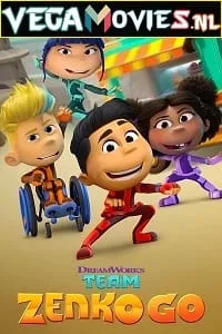 Team Zenko Go (Season 2) Dual Audio [Hindi + English] Complete Netflix Web Series 480p - 720p WEB-DL