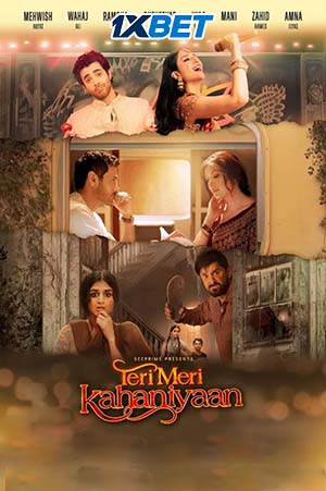 Teri Meri Kahaniyaan (2023) URDU CAMRip Dubbed 480p - 720p - 1080p