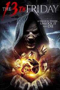 The 13th Friday (2017) Dual Audio {Hindi-English} 480p - 720p