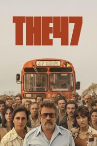 The 47 (2024) Blu-Ray Dual Audio {Hindi-Spanish} 480p - 720p - 1080p