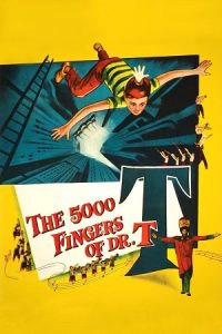 The 5,000 Fingers of Dr. T. (1953) Blu-Ray Dual Audio {Hindi-English} 480p - 720p - 1080p