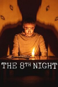 The 8th Night (2021) Dual Audio {Hindi-English} Netflix WEB-DL 480p - 720p - 1080p