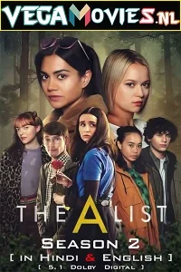 The A List (2021) Season 2 Hindi [5.1 DD] Dual Audio Complete NetFlix WEB Series 480p - 720p WEB-DL