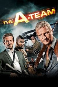 The A-Team (2010) Dual Audio {Hindi-English} BluRay 480p - 720p - 1080p