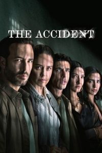 The Accident (Season 1 – 2) Multi-Audio {Hindi-English-Spanish} 720p - 1080p WEB-DL