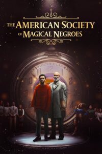 The American Society of Magical Negroes (2024) Dual Audio {Hindi-English} 480p - 720p - 1080p