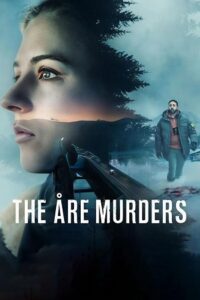 The Åre Murders (2025) Season 1 Multi Audio {Hindi-English-Swedish} Netflix Original WEB Series 480p - 720p - 1080p WEB-DL