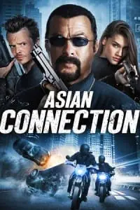The Asian Connection (2016) Dual Audio [Hindi ORG. + English] Bluray 480p - 720p - 1080p