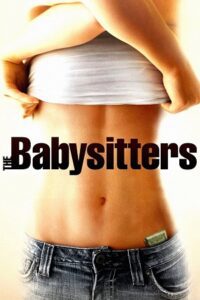 The Babysitters (2007) Dual Audio {Hindi-English} BluRay 480p - 720p - 1080p