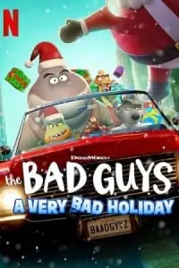 The Bad Guys: A Very Bad Holiday (2023 – Tv Special) NF WEB-DL Dual Audio {Hindi-English} 480p - 720p - 1080p