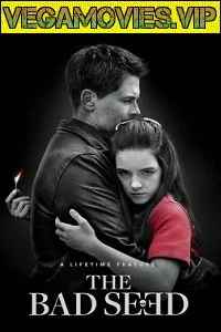 The Bad Seed (2018) English 480p - 720p - 1080p