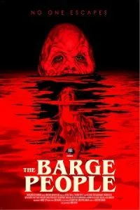 The Barge People (2018) Dual Audio {Hindi-English} 480p - 720p - 1080p