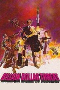 The Billion Dollar Threat (1979) WEB-DL Dual Audio {Hindi-English} 480p - 720p