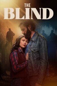 The Blind (2023) Dual Audio [Hindi + English] BluRay 480p - 720p - 1080p